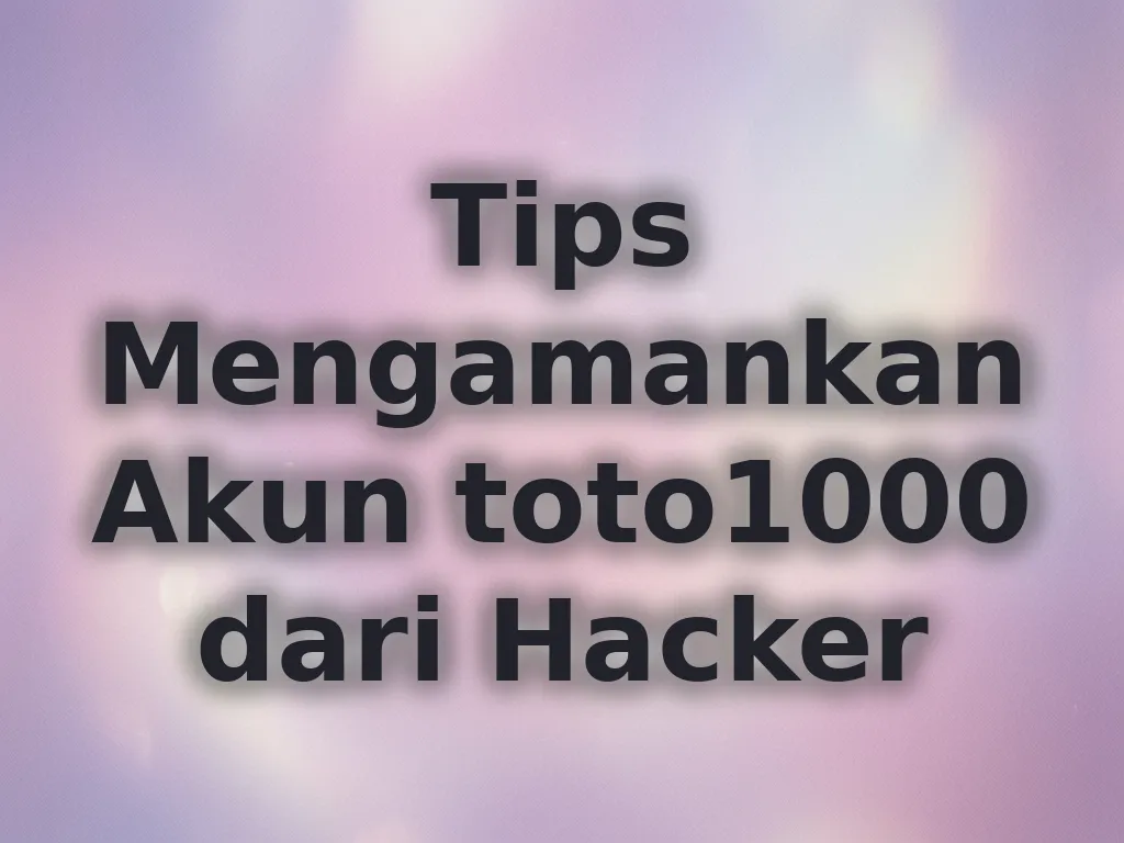 Keamanan Akun